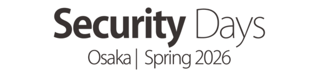 Security Days Spring 2026 Osaka